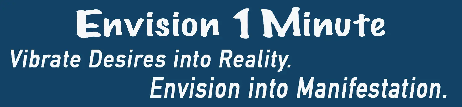 Envision One Minute